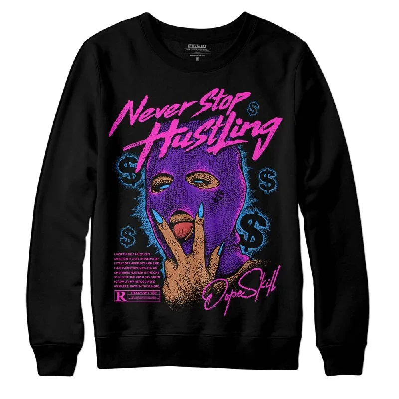 Court Purple 13s DopeSkill Sweatshirt Never Stop Hustling Graphic