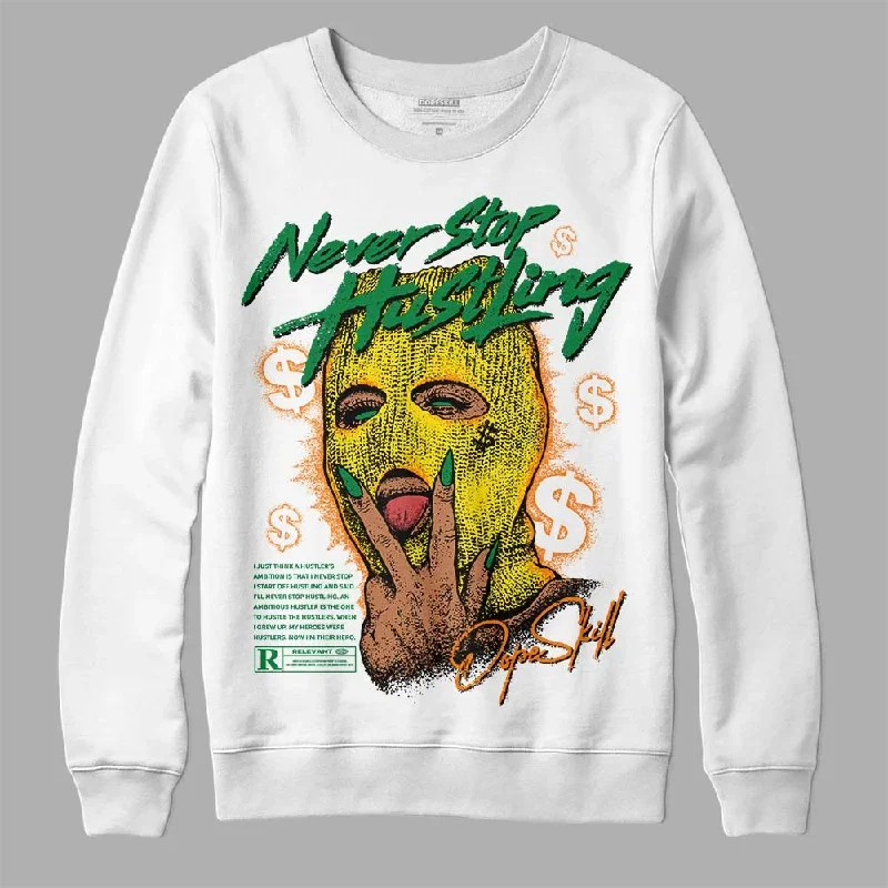 Dunk Reverse Brazil DopeSkill Sweatshirt Never Stop Hustling Graphic