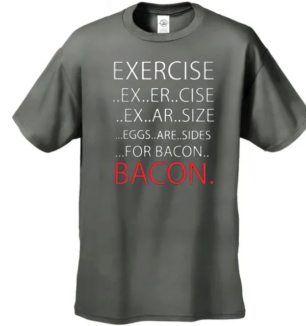 exercise-bacon-mens-t-shirt