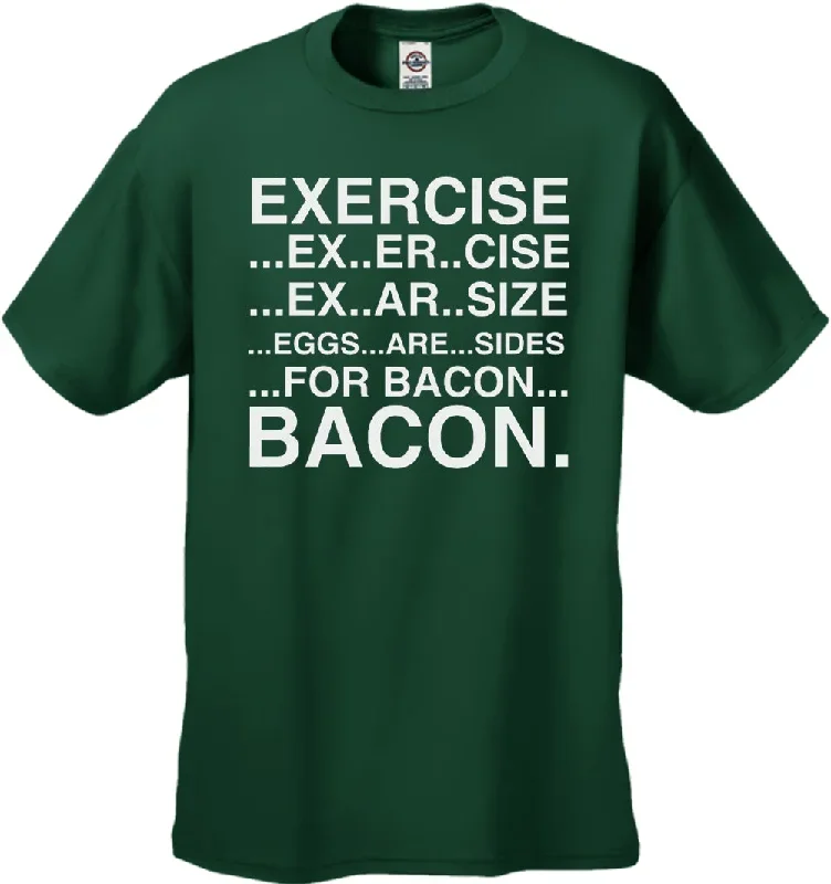 exercise-eggs-are-sides-for-bacon-mens-t-shirt