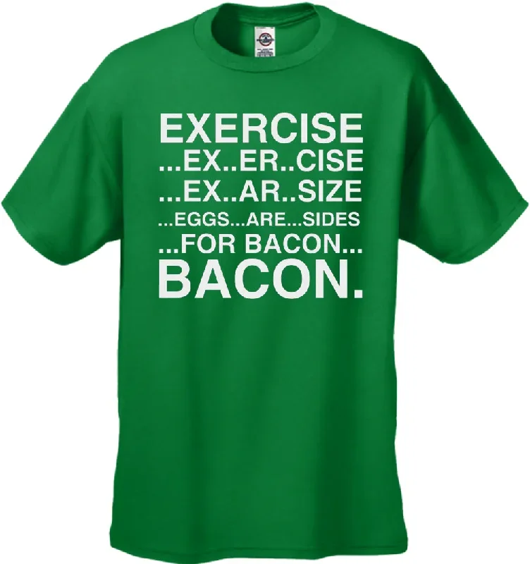 exercise-eggs-are-sides-for-bacon-mens-t-shirt