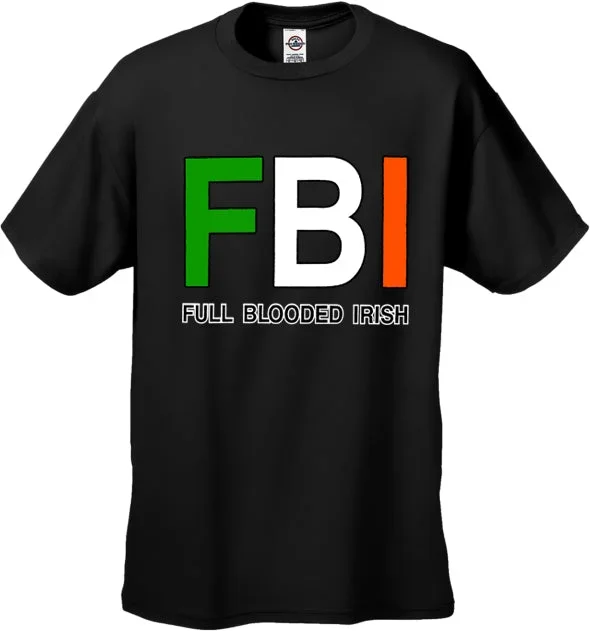 f-b-i-full-blooded-irish-mens-t-shirt