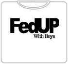 fedup-with-boys-t-shirt-mens