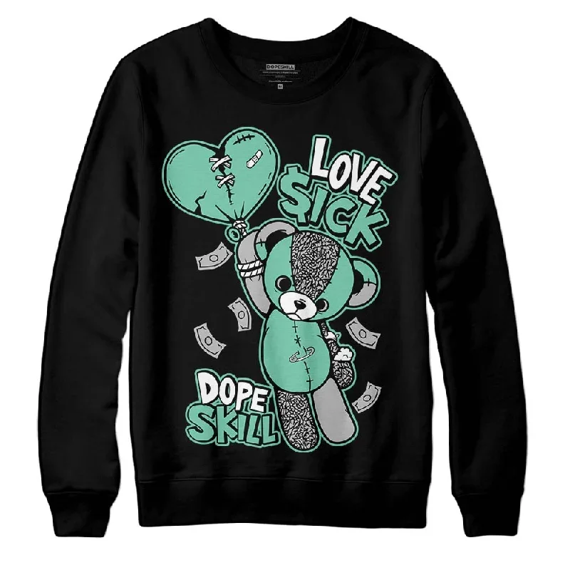 Green Glow 3s DopeSkill Sweatshirt Love Sick Graphic