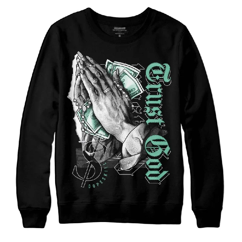 Green Glow 3s DopeSkill Sweatshirt Trust God Graphic