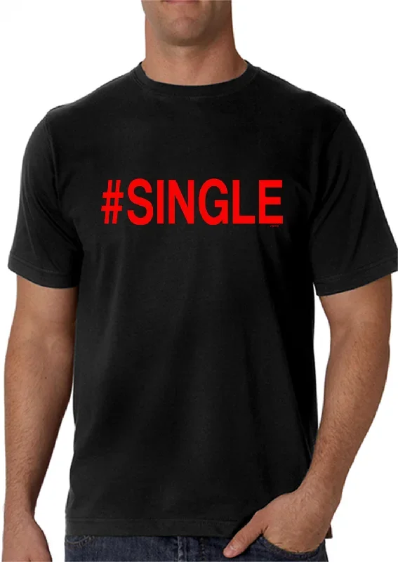 #Single,  Men's T-Shirt